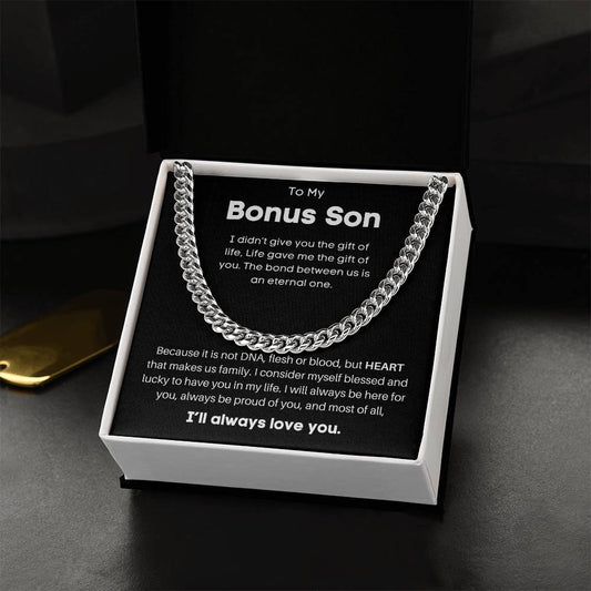 To My Bonus Son - I'll Always Love You - Cuban Link Chain