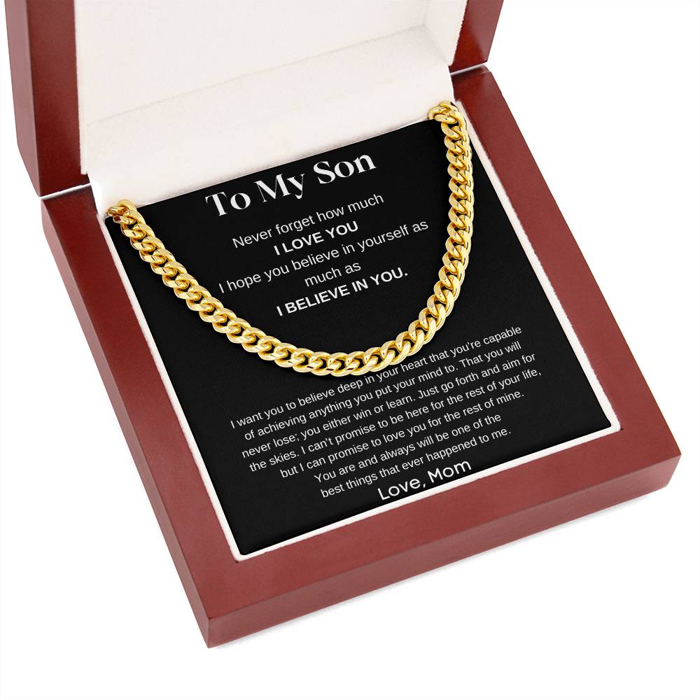 To My Son | I Believe In You | Cuban Link Chain