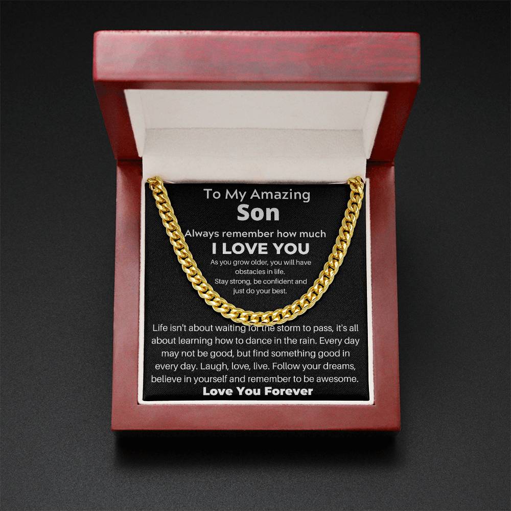 To My Amazing Son | Follow Your Dreams | Cuban Link Chain