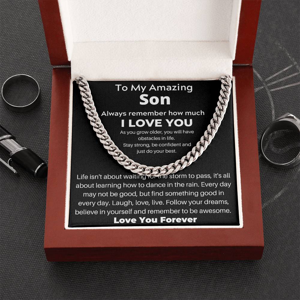 To My Amazing Son | Follow Your Dreams | Cuban Link Chain