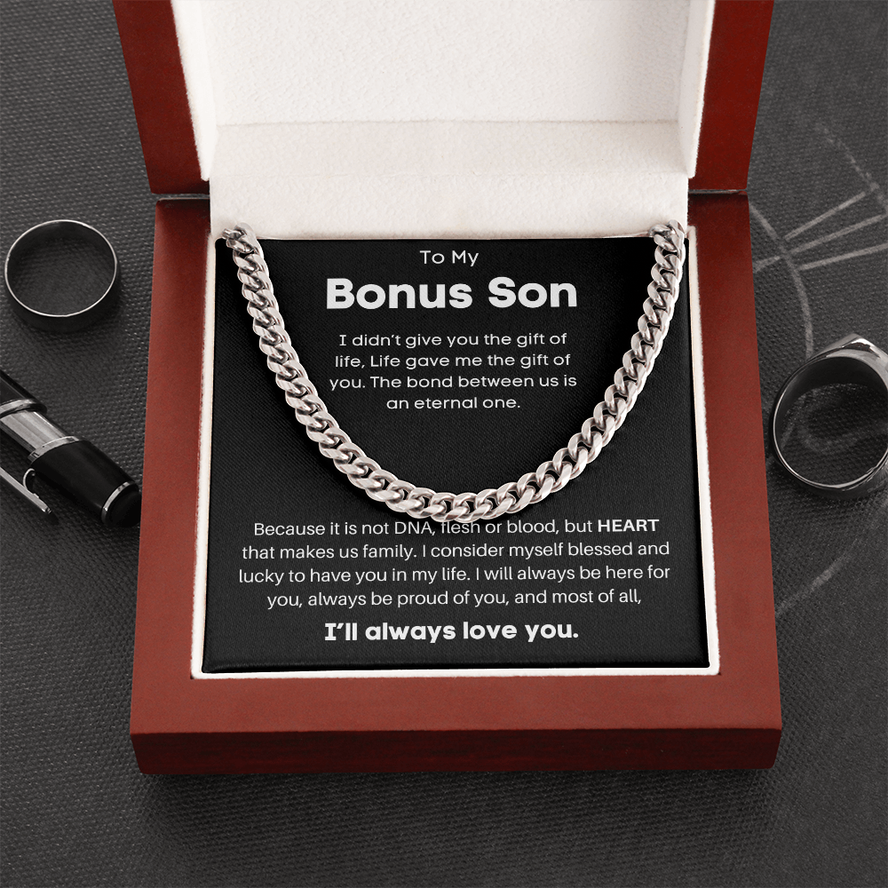 To My Bonus Son - I'll Always Love You - Cuban Link Chain