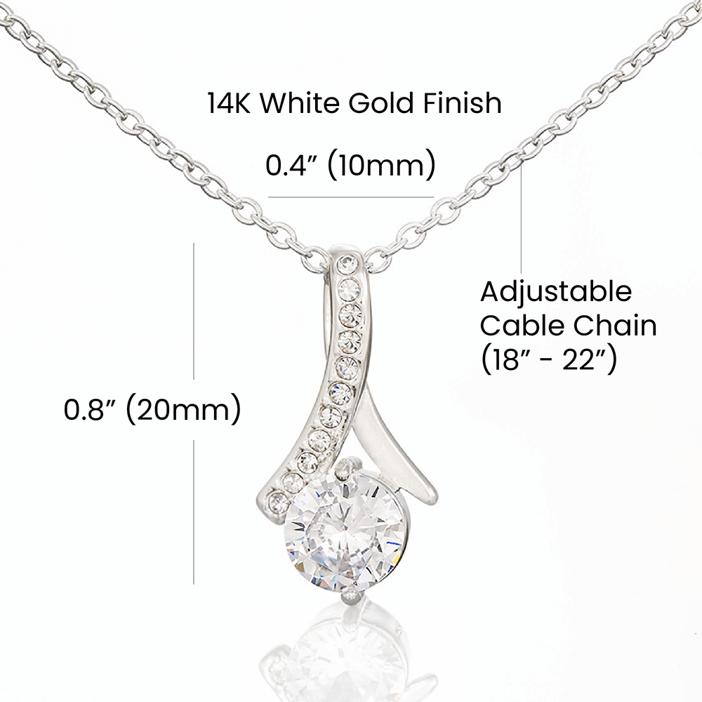 To My Girlfriend - If I Could Give You One Thing In Life - Alluring Beauty Necklace