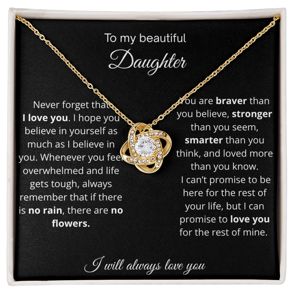 To My Beautiful Daughter | I Will Always Love You | Love Knot Necklace