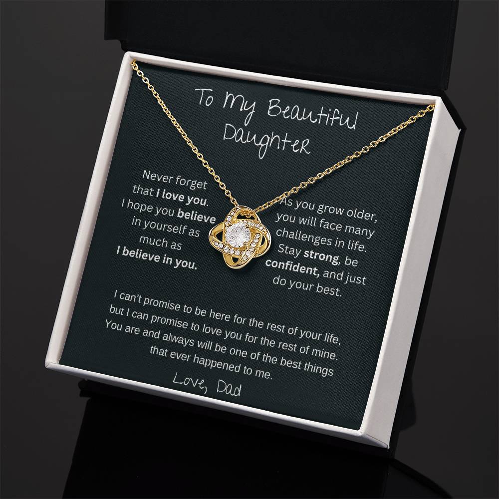 To My Beautiful Daughter | I Believe In You | Love Knot Necklace
