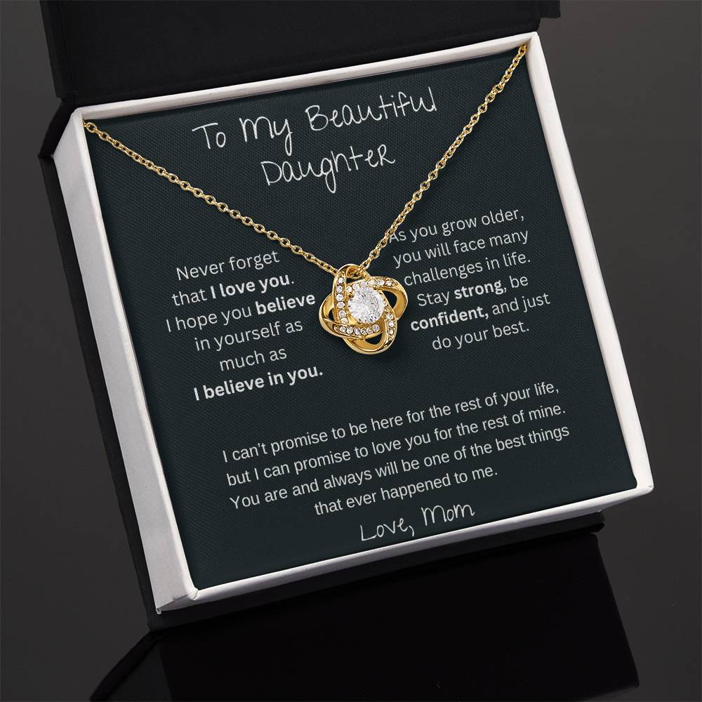 To My Beautiful Daughter | Never Forget That I Love You | Love Knot Necklace