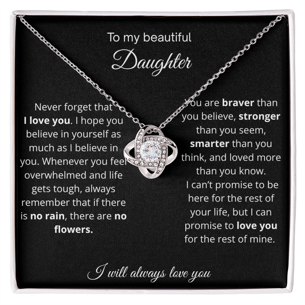 To My Beautiful Daughter | I Will Always Love You | Love Knot Necklace