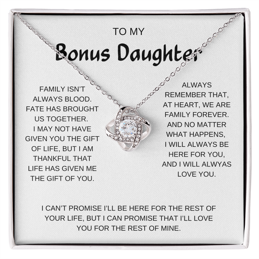 To My Bonus Daughter | I Will Always Love You | Love Knot Necklace