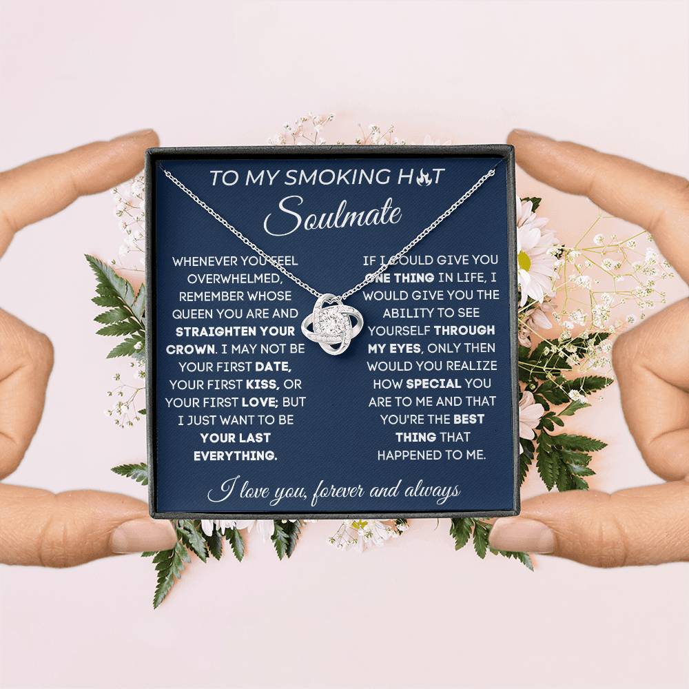 To My Smoking Hot Soulmate - Love Knot Necklace