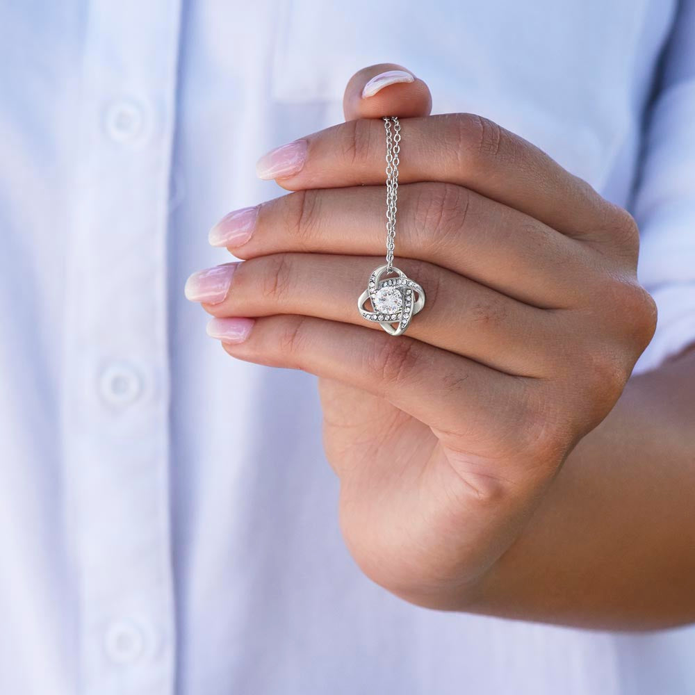 To My Girlfriend - If I Could Give You One Thing - Love Knot Necklace
