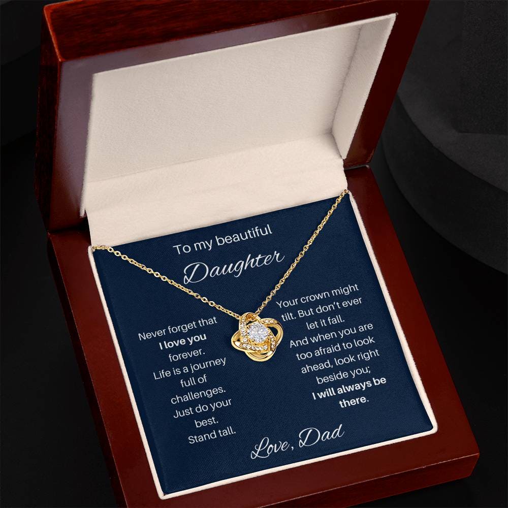 To My Beautiful Daughter | Never Forget That I Love You | Love Knot Necklace