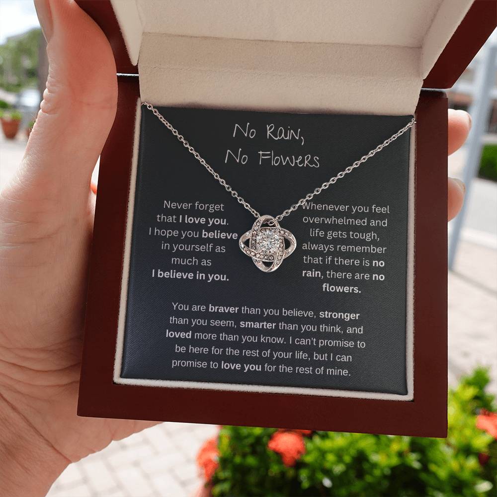 No Rain No Flowers - I Believe In You - Love Knot Necklace