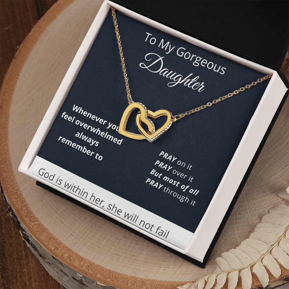 To My Gorgeous Daughter - God Is Within Her - Interlocking Hearts Necklace