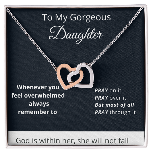To My Gorgeous Daughter - God Is Within Her - Interlocking Hearts Necklace
