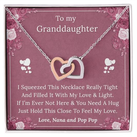 To My Granddaughter - I Squeezed this Necklace - Love Nana and Pop Pop