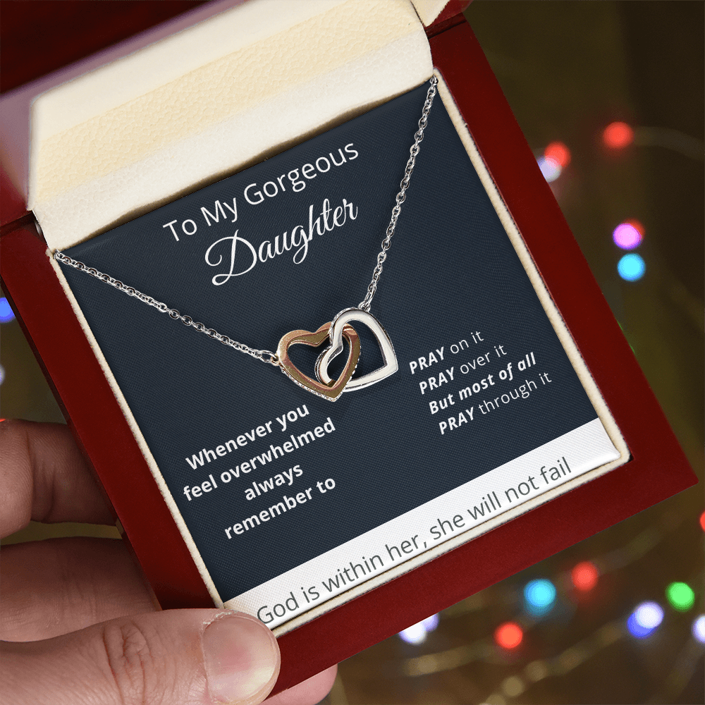 To My Gorgeous Daughter - God Is Within Her - Interlocking Hearts Necklace