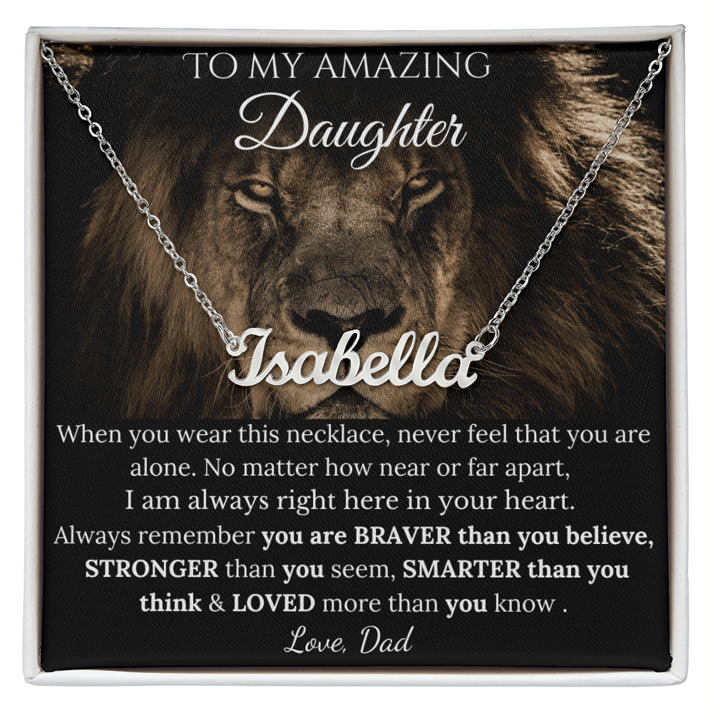 [LIMITED TIME ONLY] To My Amazing Daughter - I Am Always Right Here In Your Heart - Custom Name Necklace