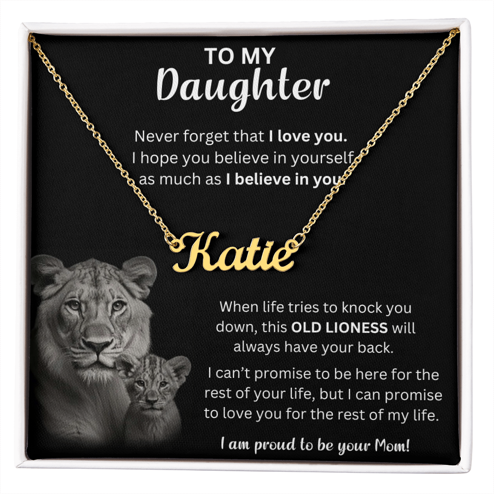 To My Daughter Never Forger That I Love You - Custom Name Necklace