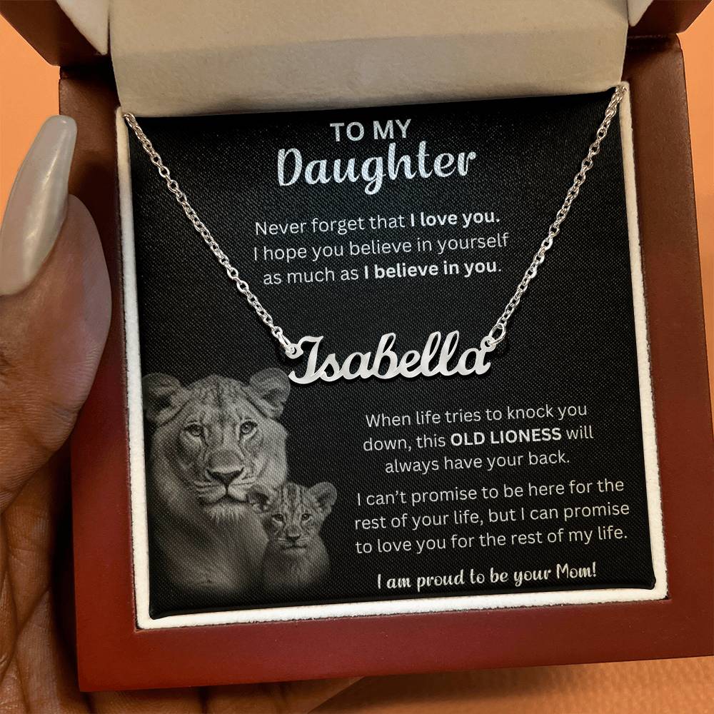 To My Daughter Never Forger That I Love You - Custom Name Necklace