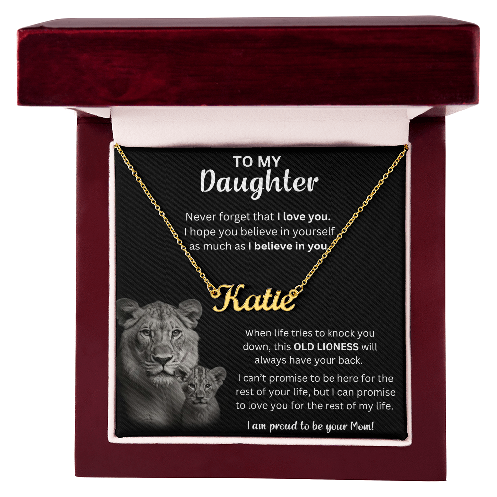 To My Daughter Never Forger That I Love You - Custom Name Necklace