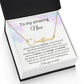 To My Amazing Niece - I Love You So Much - Signature Style Name Necklace