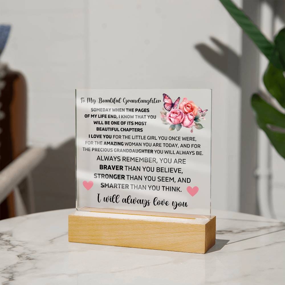 To My Granddaughter - You Are Always Braver Than You Believe - Square Acrylic Plaque