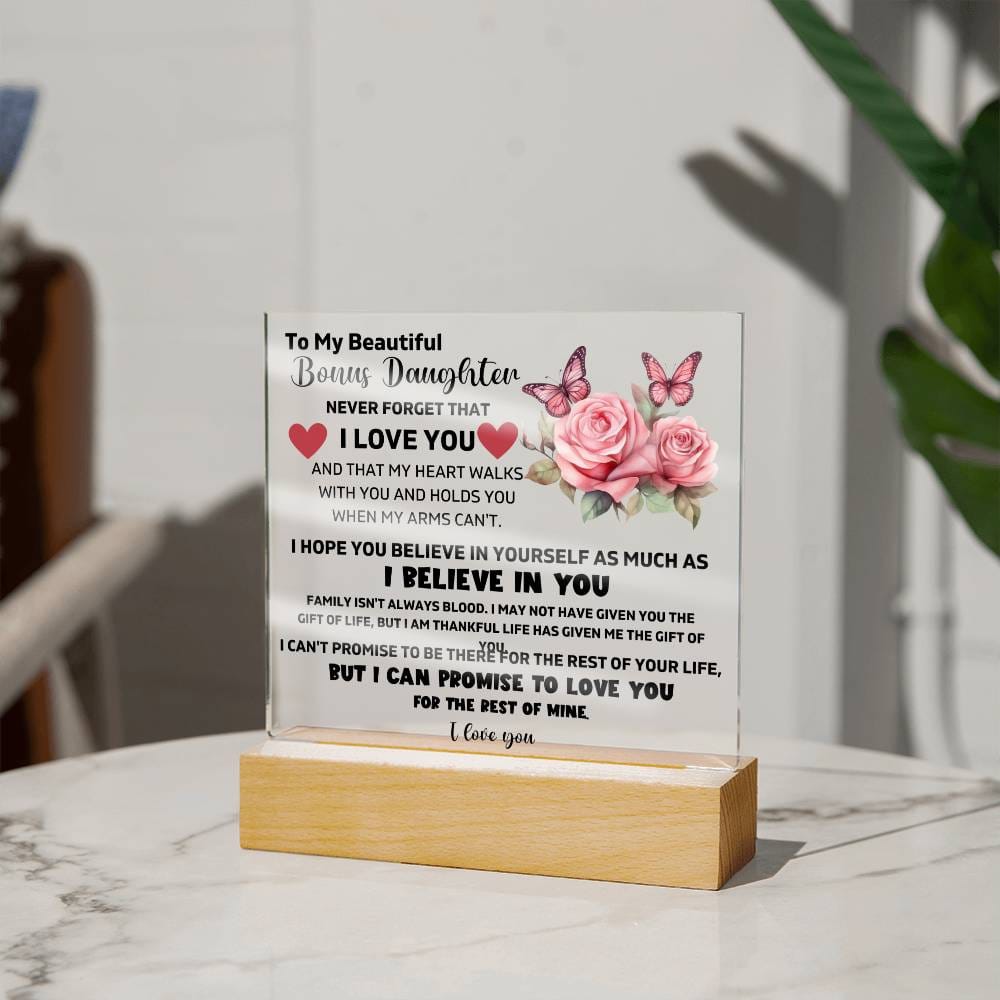 To My Bonus Daughter - I Believe In You - Square Acrylic Plaque