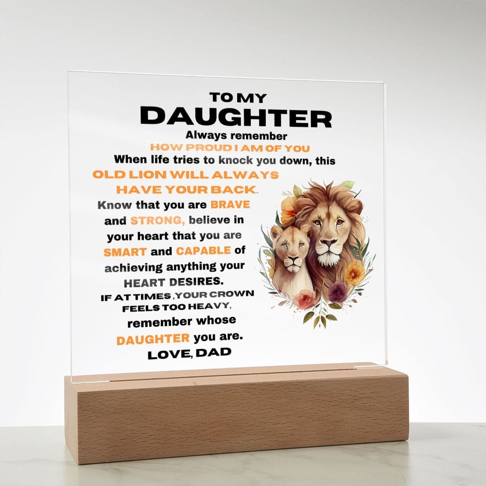 To My Daughter - Remember Whose Daughter You Are - Square Acrylic Plaque