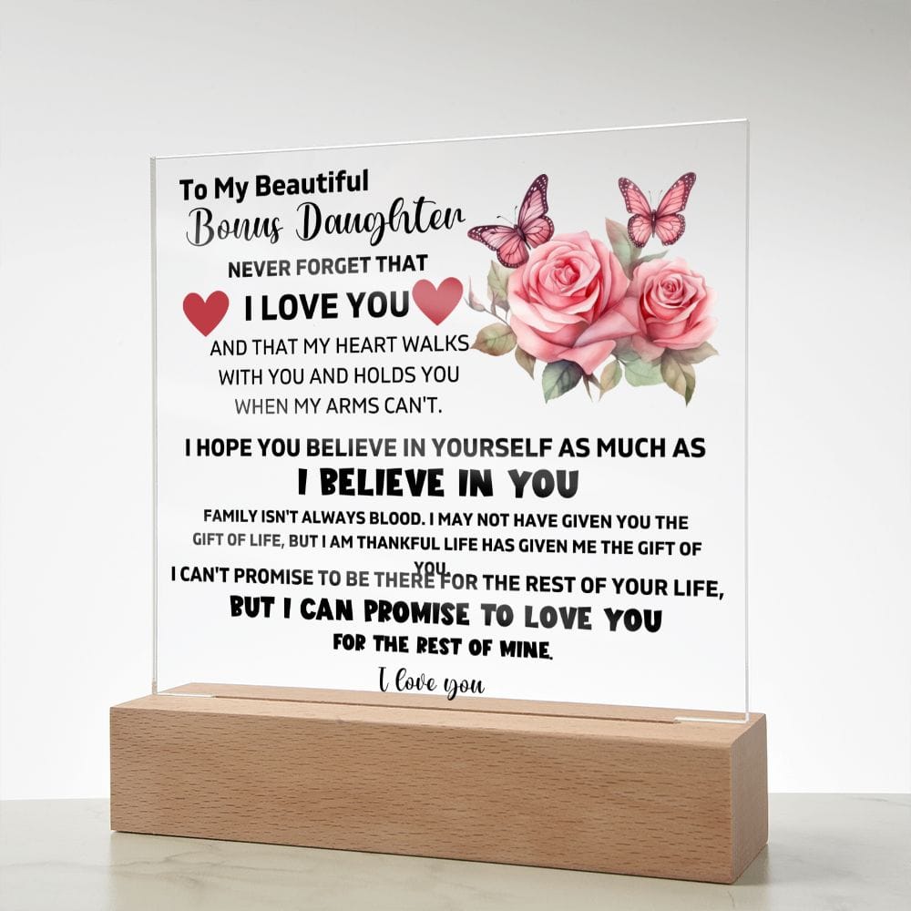 To My Bonus Daughter - I Believe In You - Square Acrylic Plaque