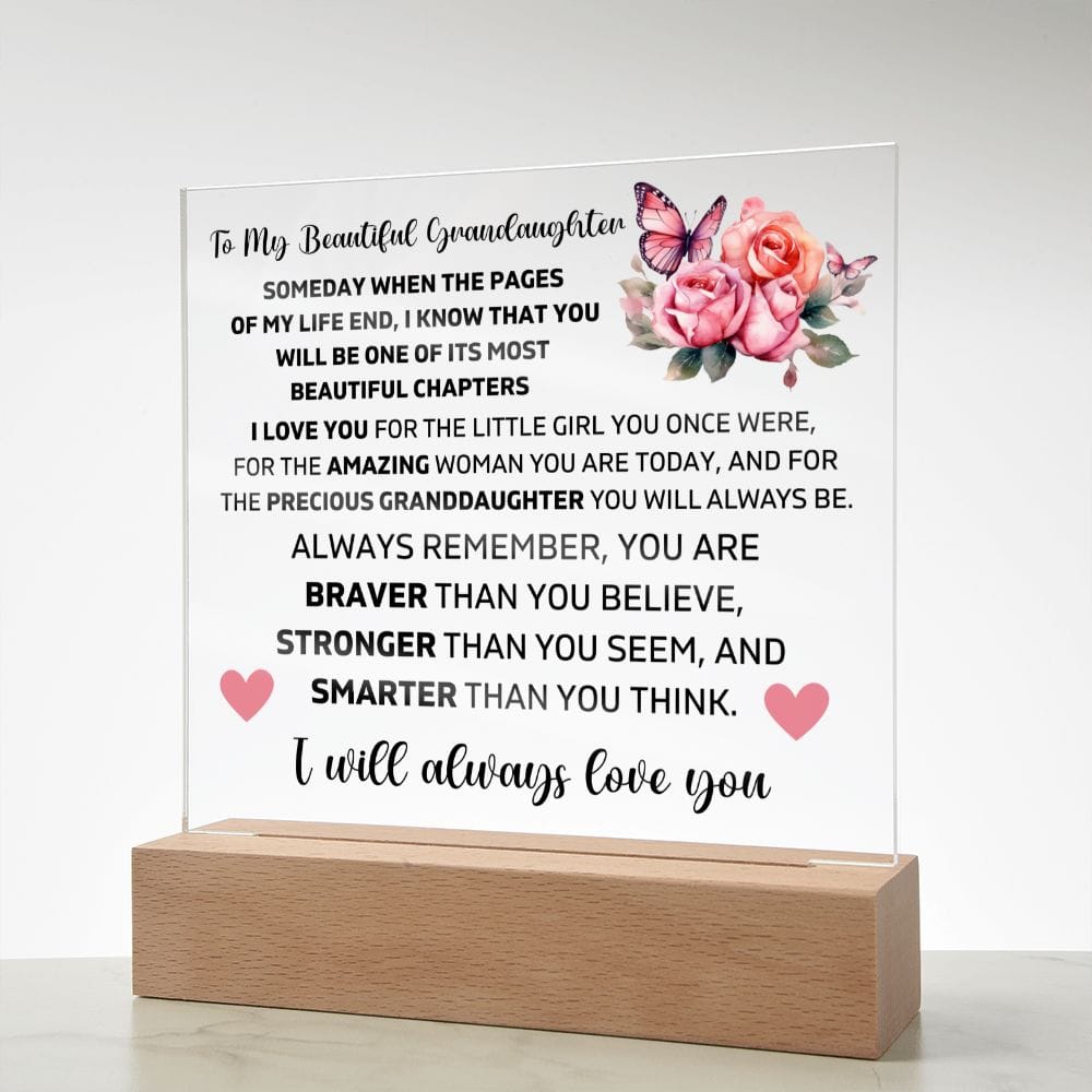 To My Granddaughter - You Are Always Braver Than You Believe - Square Acrylic Plaque