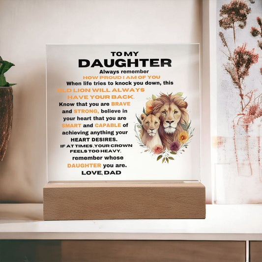 To My Daughter - Remember Whose Daughter You Are - Square Acrylic Plaque