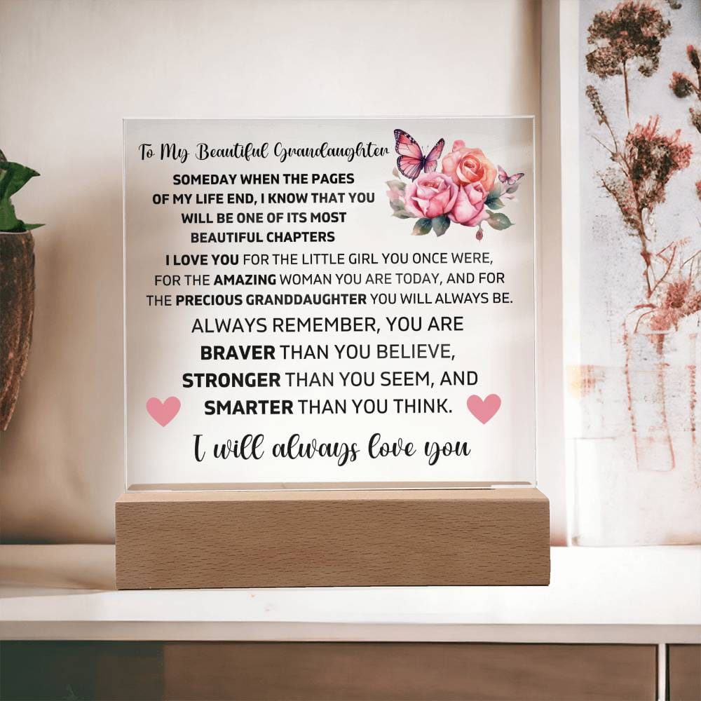 To My Granddaughter - You Are Always Braver Than You Believe - Square Acrylic Plaque