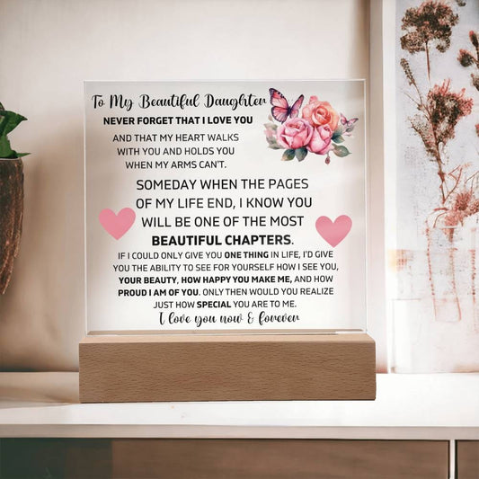 To My Daughter - I Am Proud Of You - Square Acrylic Plaque