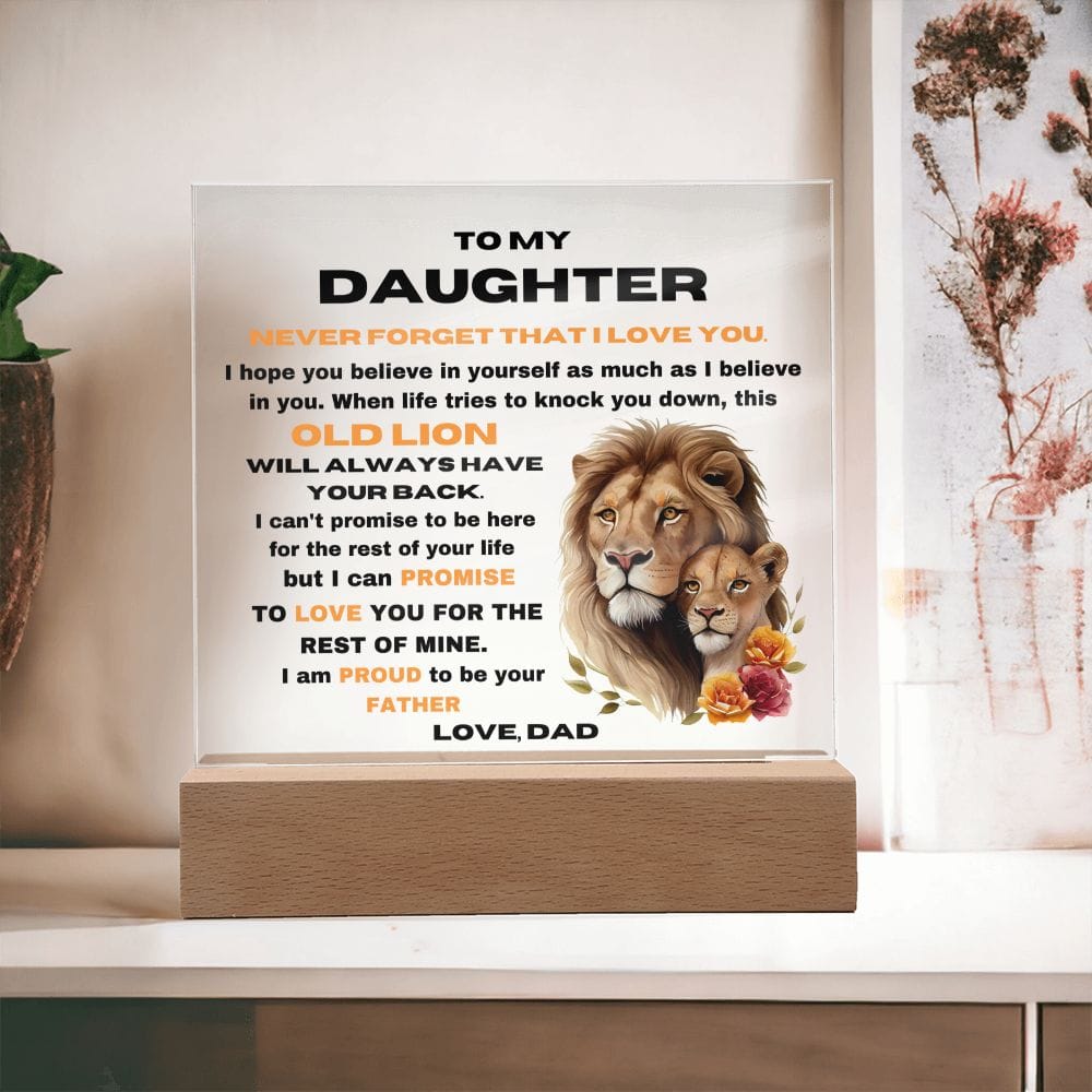 To My Daughter From Dad - Never Forget That I Love You - Square Acrylic Plaque