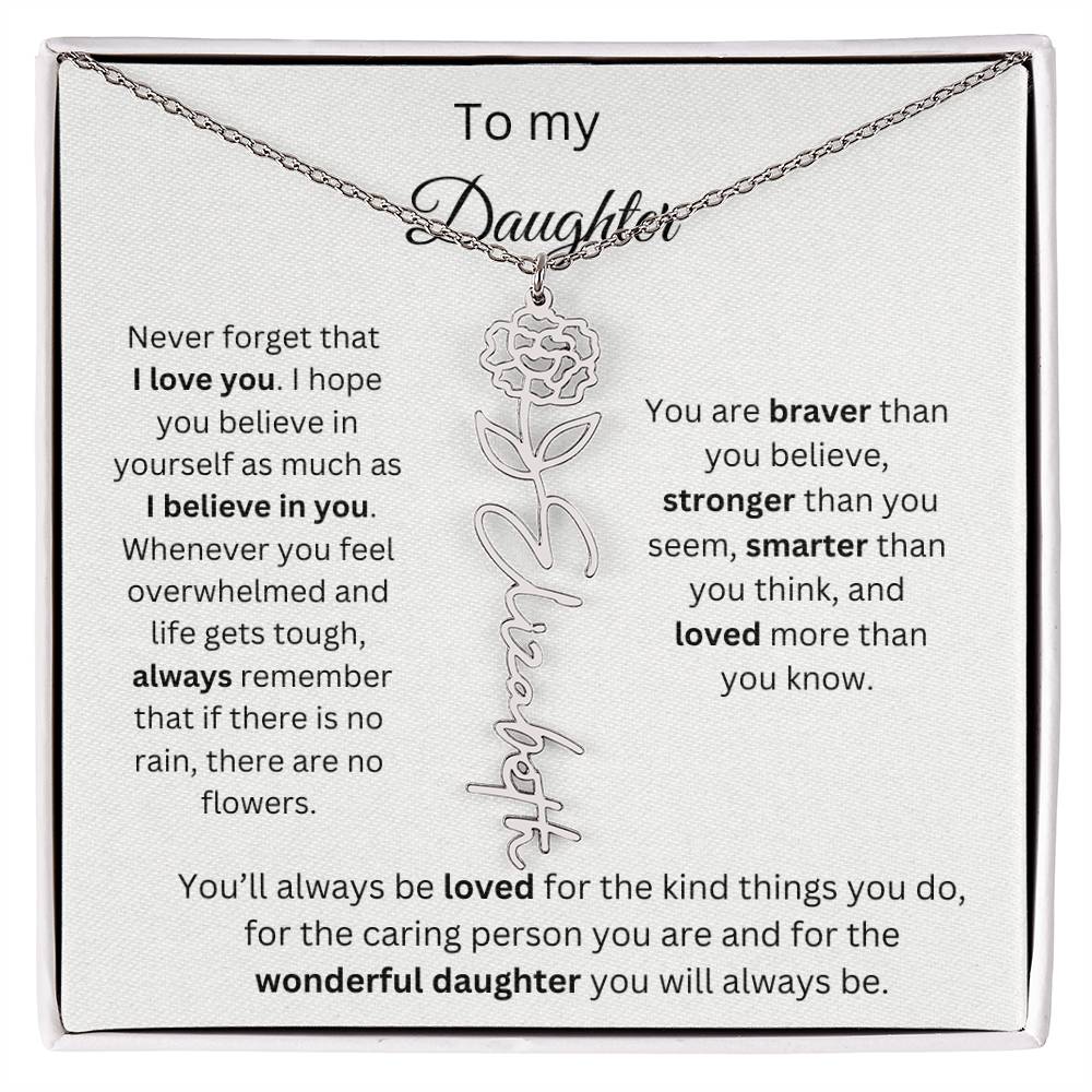 To My Daughter - Never Forget - Birth Flower Name Necklace