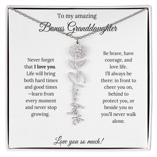 To My Amazing Bonus Granddaughter - Love You So Much - Birth Flower Name Necklace