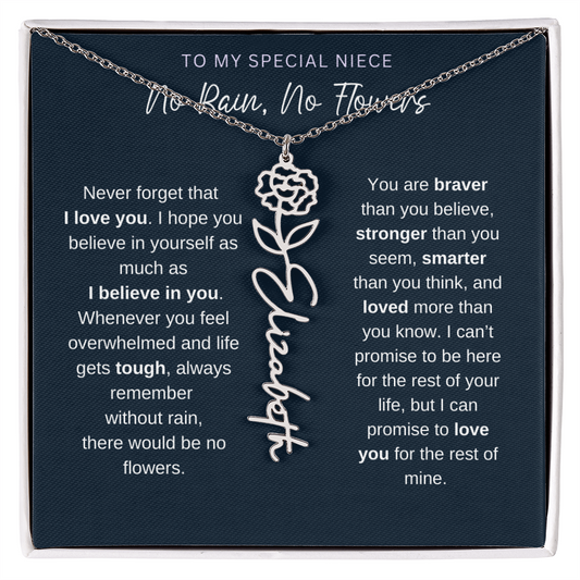 To My Special Niece | No Rain, No Flowers | Birth Flower Name Necklace