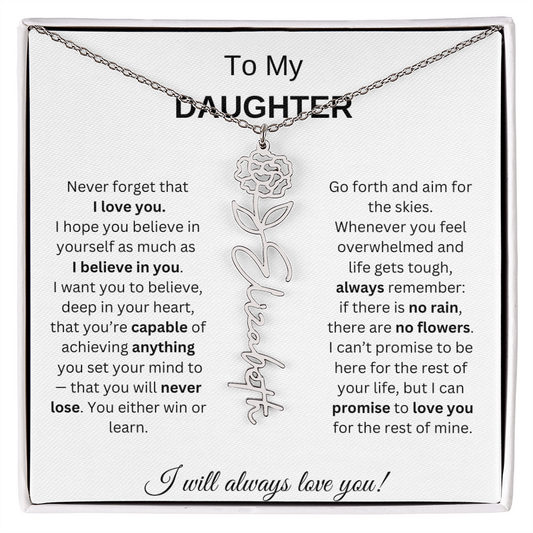 To My Daughter | I Will Always Love You | Personalized Flower Name Necklace