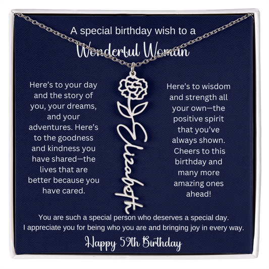 A Special Birthday Wish To A Wonderful Woman - Happy 59th Birthday - Flower Name Necklace