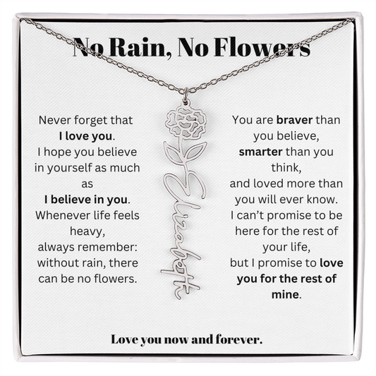 No Rain No Flowers - Love You Now And Forever - Flower Name Necklace