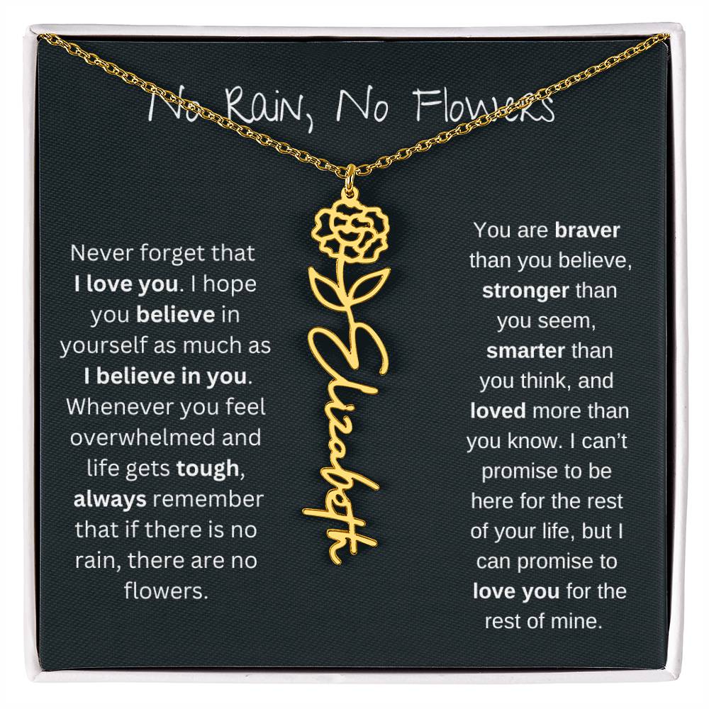 No Rain - No Flowers - Never Forget That I Love You | Birth Flower Name Necklace *