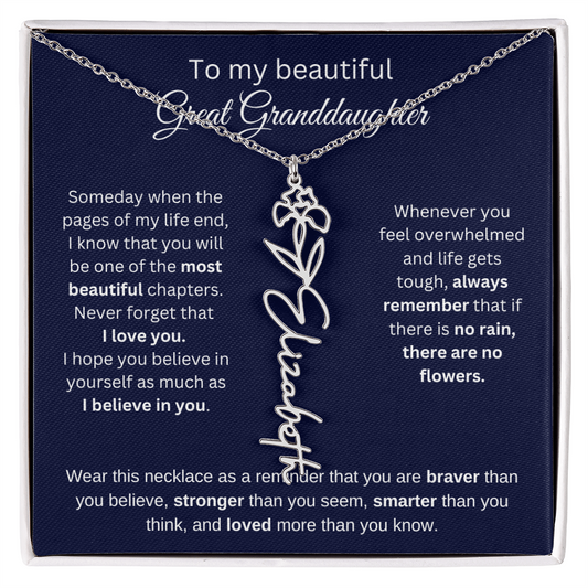 To My Beautiful Great Granddaughter | You Are Braver Than You Believe | Flower Name Necklace