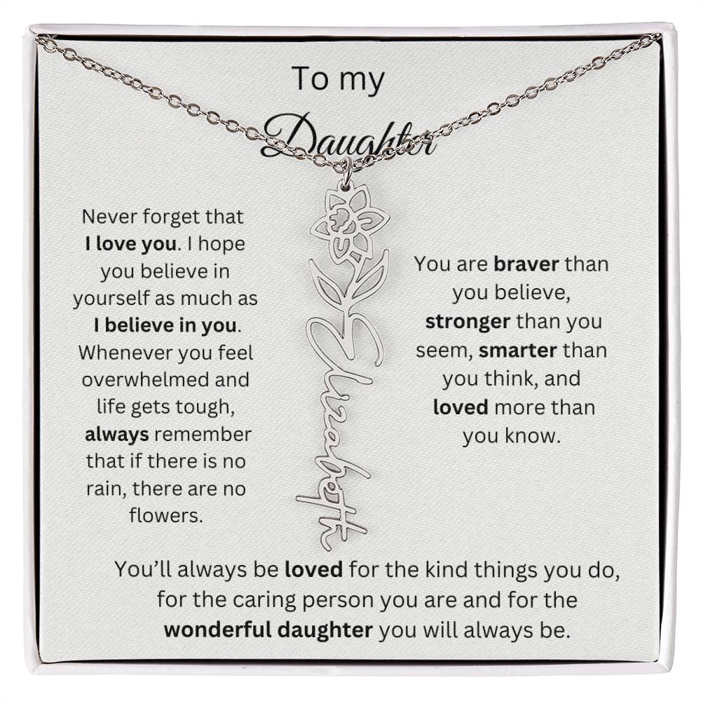 To My Daughter - Never Forget - Birth Flower Name Necklace