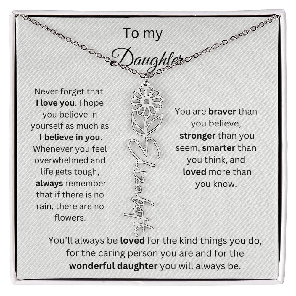 To My Daughter - Never Forget - Birth Flower Name Necklace