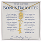 To My Bonus Daughter | I Will Always Love You | Personalized Birth Flower Name Necklace