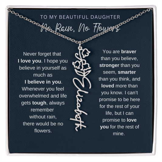 To My Beautiful Daughter | No Rain, No Flowers | Birth Flower Name Necklace