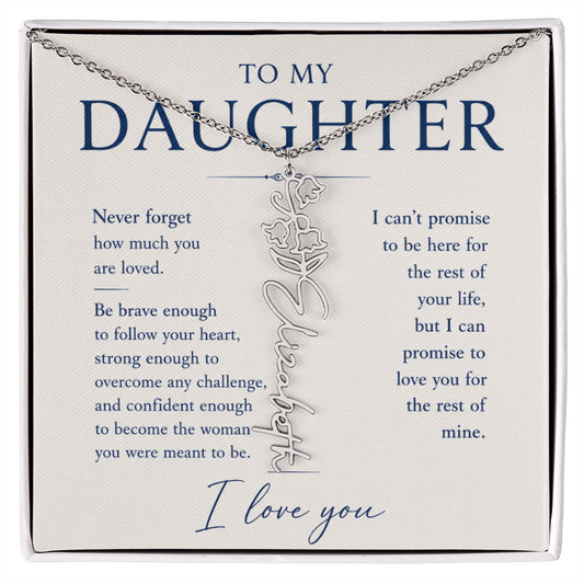To My Daughter | I Love You | Personalized Birth Flower Name Necklace