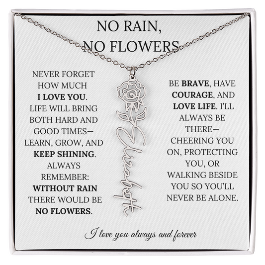 No Rain No Flowers - Learn, Grow & Keep Shining - Flower Name Necklace