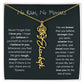 Never Forget That I Love You - Flower Name Necklace