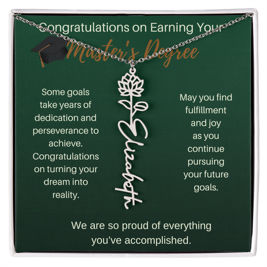 Congrats On Your Master's Degree | Birth Flower Name Necklace