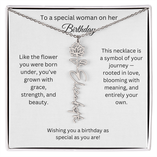 To A Special Woman On Her Birthday | Birth Flower Name Necklace